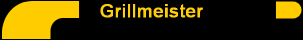 Grillmeister