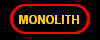 MONOLITH