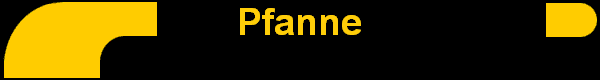 Pfanne