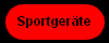 Sportger�te